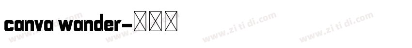 canva wander字体转换